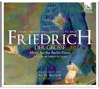 Akademie Fur Alte Musik Berlin - Frederick The Great-1712-2012-Music From The Berli