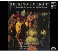 The King's Noyse – The King's Delight