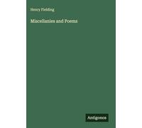 Miscellanies and Poems