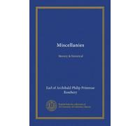 Miscellanies (v.1): literary & historical