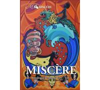 Miscère: Antologia di Autori Vari