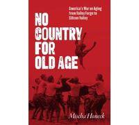 Mischa Honeck No Country for Old Age (Copertina rigida)