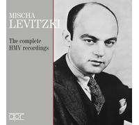Mischa Levitzki; London Symphony Orchestra; Landon Ronald - Mischa Levitzki: The Complete HMV Recordings