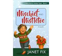 Mischief and Mistletoe: 2
