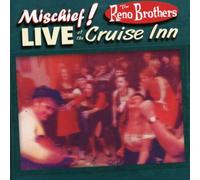 Mischief & Reno Bros - Live at the Cruise in