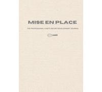Mise en Place: The Professional Chef’s Recipe Development Journal