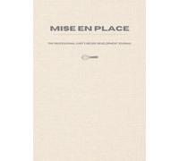 Mise en Place: The Professional Chef’s Recipe Development Journal