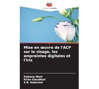 Mise en ¿uvre de l'ACP sur le visage, les empreintes digitales et l'iris