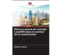 Mise en ¿uvre du concept LeanBIM dans le secteur de la construction