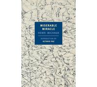 Miserable Miracle: Mescaline