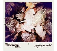 Miserable Rich - Everything You Want/Stop the.. [Vinyl Maxi-Single]