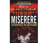 Miserere. Attentato in Vaticano