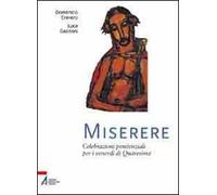 Miserere. Celebrazioni penitenziali per i venerdì di Quaresima