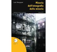 Miseria dell'etnografia della miseria