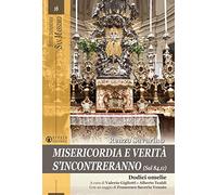 Misericordia e verità s'incontreranno (Sal 84,11). Dodici omelie