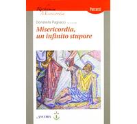 Misericordia, un infinito stupore