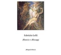 Miserie e miraggi
