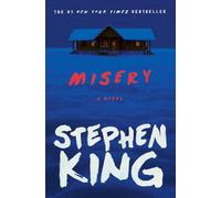 Misery: A Novel