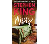 Misery: A Novel