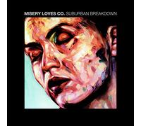 Misery Loves Co - Suburban Breakdown / Would You