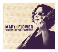 MISERY LOVES COMPANY - FLOWER,