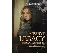 Misery’s Legacy: The Saada Children