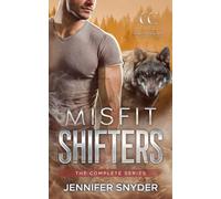Misfit Shifters: The Complete Series