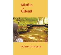 Misfits in Gilead