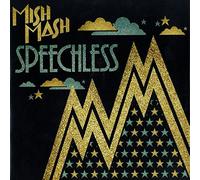 Mish Mash - Speechless