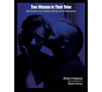 Misha Friedman Two Women In Their Time (Tascabile)
