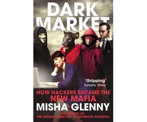 Misha Glenny DarkMarket (Tascabile)