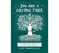 Misha Maynerick Blaise You Are a Cosmic Tree (Tascabile)