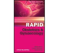 Misha Moore Sarah-Jane Lam Adam R. K Rapid Obstetrics and Gynaecolo (Tascabile)