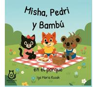 Misha, Pedri y Bambú: en el parque