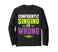 Misheard Lyric Humor Singing It Wrong Maglia a Manica