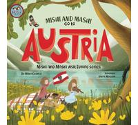 Mishi and Mashi go to Austria: Mishi and Mahsi Visit Austria