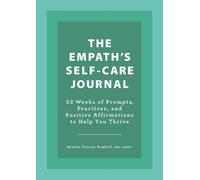 Mishka Clavijo Kimball The Empath's Self-Care Journal (Tascabile)