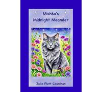 Mishka's Midnight Meander