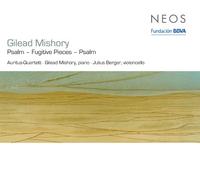 Mishory, G. - Psalm/Fugitive Pieces/Psalm