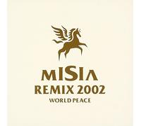 MISIA REMIX 2002 WORLD PEACE (Japan Version)