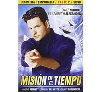 Misión En El Tiempo - Temporada 1, Parte 2