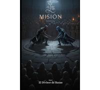 Misión profecía:: El Divisor de Razas: 2