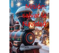 Misión: salvar la Navidad