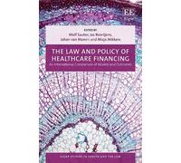 Misja Mikkers The Law and Policy of Healthcare Financing (Copertina rigida)