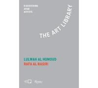 Misk Art Institute Lulwah Al Homoud, Rafa Nasiri (Tascabile) ART LIBRARY