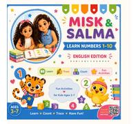 Misk & Salma Learn Numbers 1-10: Learn, Count, Trace & Color | A Fun Preschool Activity Workbook for Kids Ages 3-7
