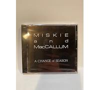 Miskie and MacCallum - A Change of Season