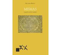 Mismas. Umanità sotto assedio