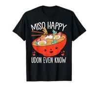 Miso Felice Udon Conosco Anche Divertente Miso Udon Noodle Lovers Maglietta