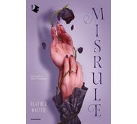 Misrule - Walter Heather